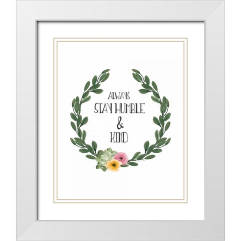 Humble and Kind White Modern Wood Framed Art Print with Double Matting by Moulton, Jo