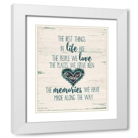 Life, Love, Memories White Modern Wood Framed Art Print with Double Matting by Moulton, Jo