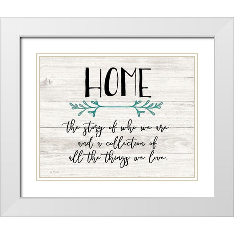 Home White Modern Wood Framed Art Print with Double Matting by Moulton, Jo