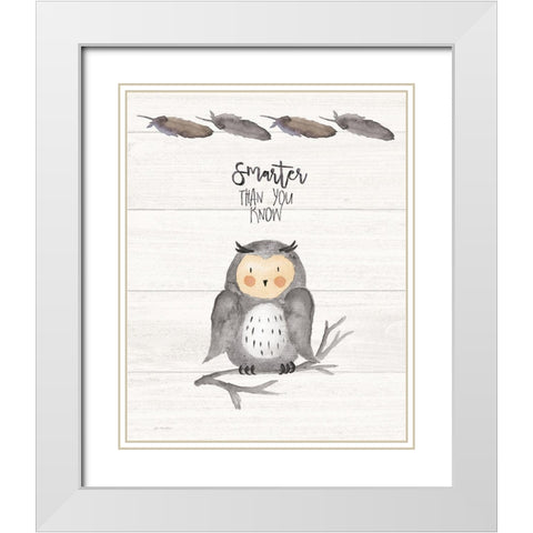 You Are Smarter White Modern Wood Framed Art Print with Double Matting by Moulton, Jo
