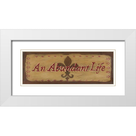 An Abundant Life White Modern Wood Framed Art Print with Double Matting by Moulton, Jo