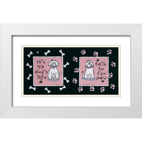 Dogs Life White Modern Wood Framed Art Print with Double Matting by Moulton, Jo