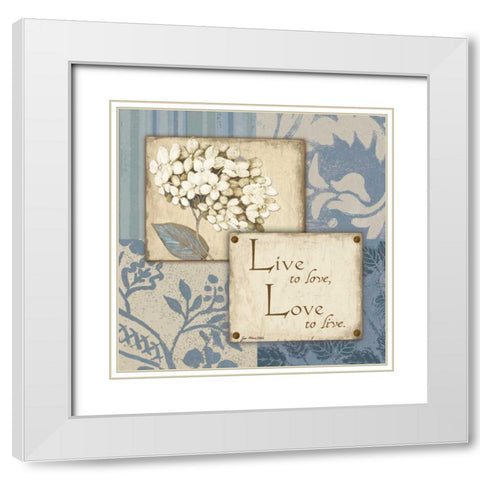 Live Love White Modern Wood Framed Art Print with Double Matting by Moulton, Jo
