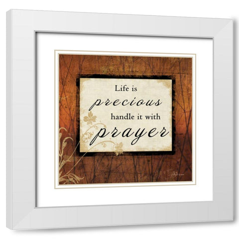 Life is Precious White Modern Wood Framed Art Print with Double Matting by Pugh, Jennifer