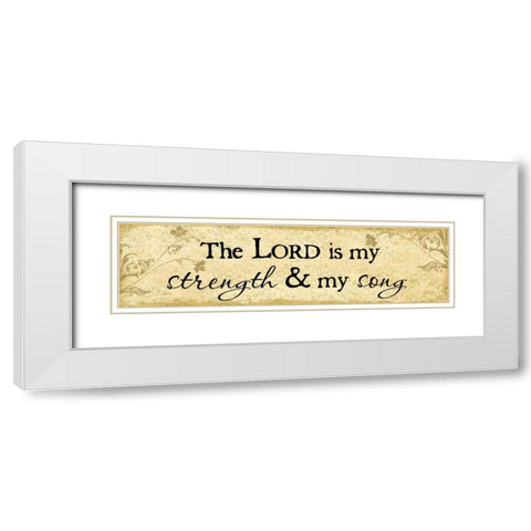 Lord is My Strength White Modern Wood Framed Art Print with Double Matting by Pugh, Jennifer