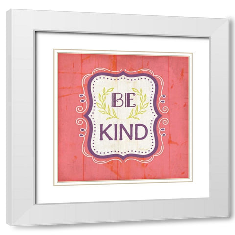 Be Kind - Pink White Modern Wood Framed Art Print with Double Matting by Pugh, Jennifer