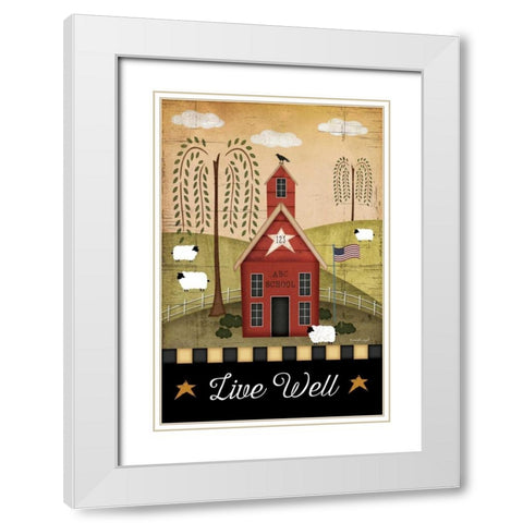 Primitive Live Well White Modern Wood Framed Art Print with Double Matting by Pugh, Jennifer