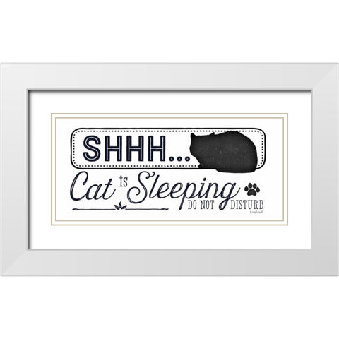 Shhh Cat is Sleeping White Modern Wood Framed Art Print with Double Matting by Pugh, Jennifer