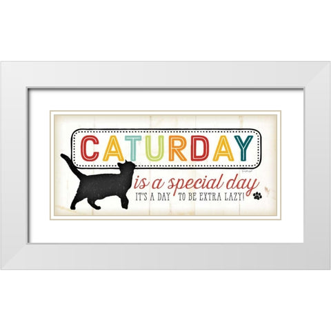Caturday - Color White Modern Wood Framed Art Print with Double Matting by Pugh, Jennifer
