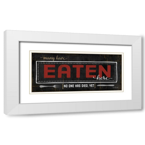 Many Have Eaten Here White Modern Wood Framed Art Print with Double Matting by Pugh, Jennifer