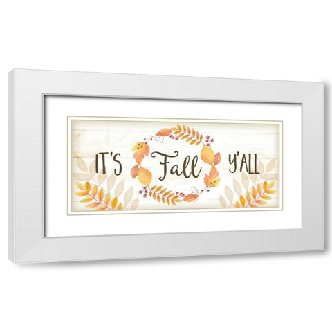 Its Fall Yall White Modern Wood Framed Art Print with Double Matting by Pugh, Jennifer