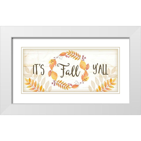 Its Fall Yall White Modern Wood Framed Art Print with Double Matting by Pugh, Jennifer