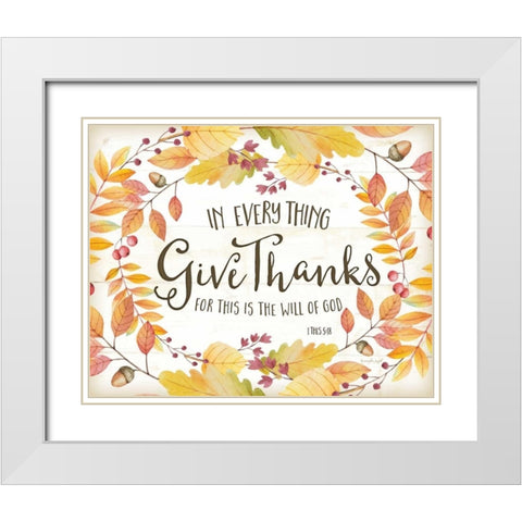 In Every Thing Give Thanks White Modern Wood Framed Art Print with Double Matting by Pugh, Jennifer