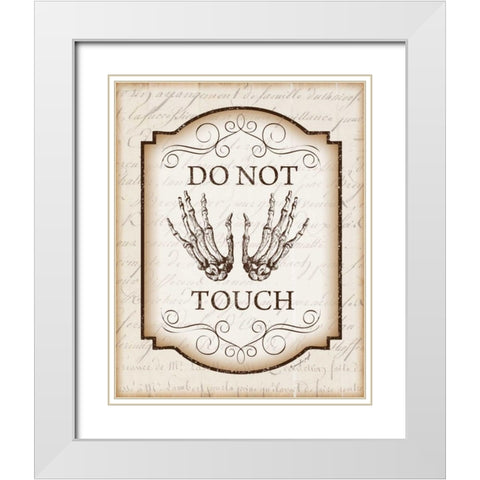 Do Not Touch White Modern Wood Framed Art Print with Double Matting by Pugh, Jennifer