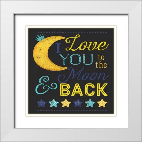 I Love You to the Moon White Modern Wood Framed Art Print with Double Matting by Pugh, Jennifer