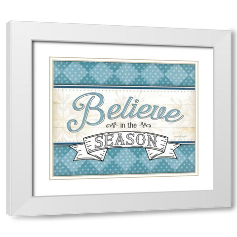 Believe in the Season White Modern Wood Framed Art Print with Double Matting by Pugh, Jennifer