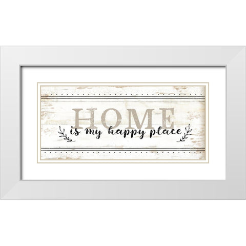 Home is My Happy Place White Modern Wood Framed Art Print with Double Matting by Pugh, Jennifer