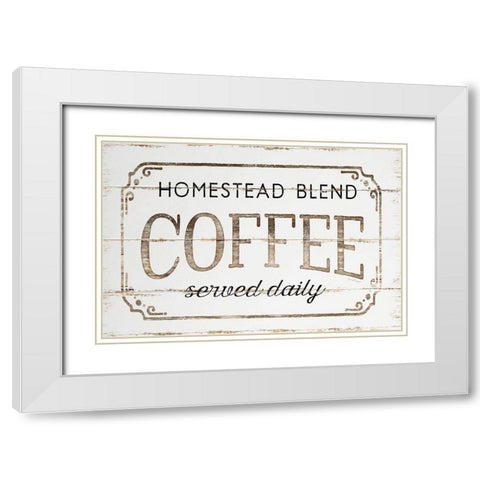Homestead Coffee White Modern Wood Framed Art Print with Double Matting by Pugh, Jennifer