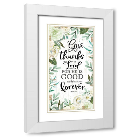 Give Thanks to the Lord White Modern Wood Framed Art Print with Double Matting by Pugh, Jennifer