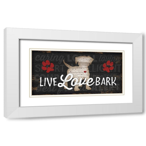 Live Love Bark White Modern Wood Framed Art Print with Double Matting by Pugh, Jennifer