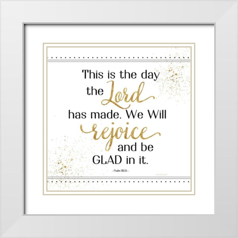 Rejoice and Be Glad White Modern Wood Framed Art Print with Double Matting by Pugh, Jennifer