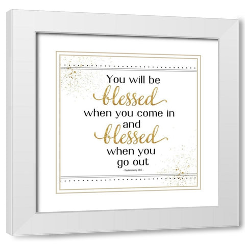 You Will Be Blessed White Modern Wood Framed Art Print with Double Matting by Pugh, Jennifer