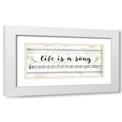 Life is a Song White Modern Wood Framed Art Print with Double Matting by Pugh, Jennifer