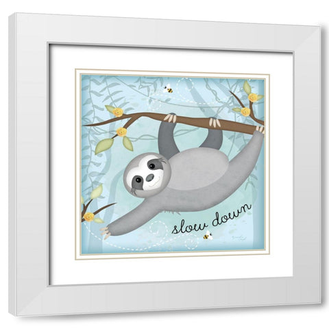 Slow Down Sloth White Modern Wood Framed Art Print with Double Matting by Pugh, Jennifer