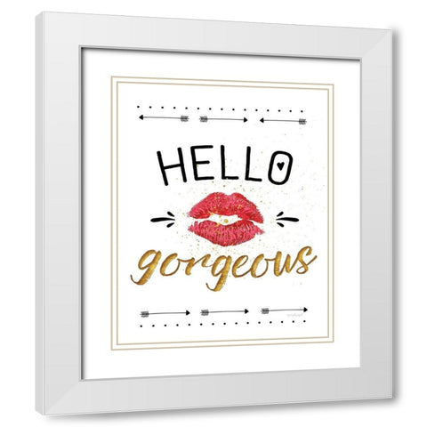 Hello Gorgeous White Modern Wood Framed Art Print with Double Matting by Pugh, Jennifer