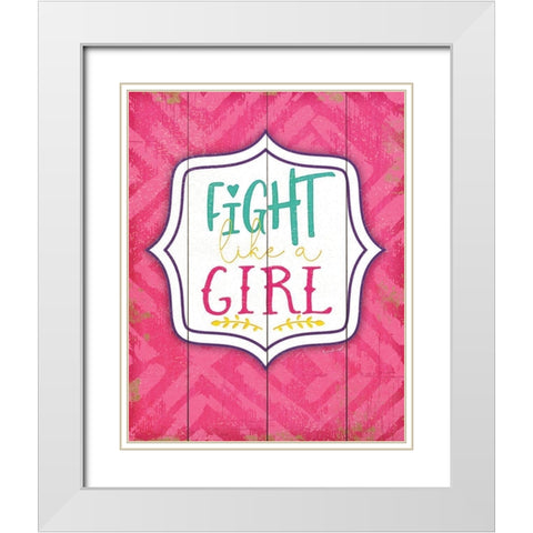 Fight Like a Girl White Modern Wood Framed Art Print with Double Matting by Pugh, Jennifer