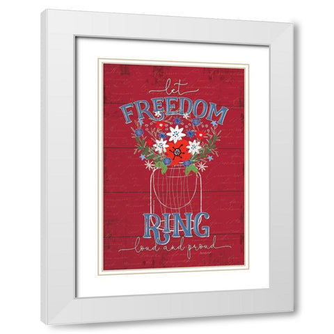 Let Freedom Ring White Modern Wood Framed Art Print with Double Matting by Pugh, Jennifer