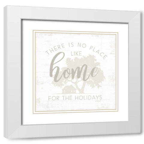 No Place Like Home White Modern Wood Framed Art Print with Double Matting by Pugh, Jennifer