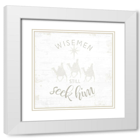 Wisemen Still Seek Him White Modern Wood Framed Art Print with Double Matting by Pugh, Jennifer