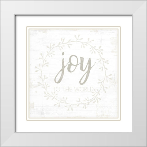 Joy to the World White Modern Wood Framed Art Print with Double Matting by Pugh, Jennifer