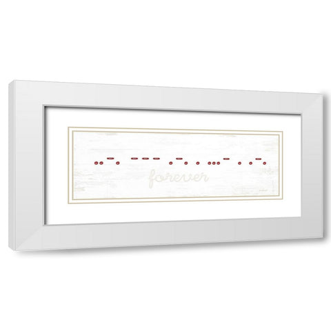 Forever Morse Code White Modern Wood Framed Art Print with Double Matting by Pugh, Jennifer