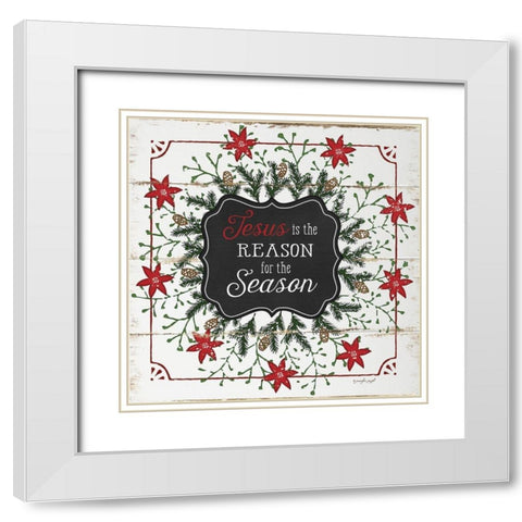 The Reason for the Season White Modern Wood Framed Art Print with Double Matting by Pugh, Jennifer