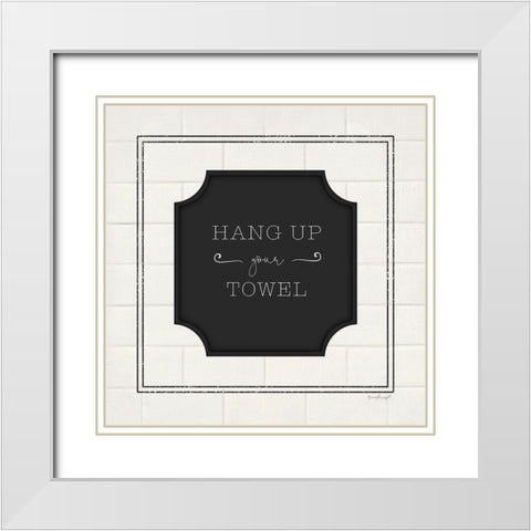 Hang Up Your Towel White Modern Wood Framed Art Print with Double Matting by Pugh, Jennifer