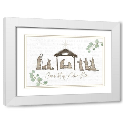 Come Let Us Adore Him White Modern Wood Framed Art Print with Double Matting by Pugh, Jennifer