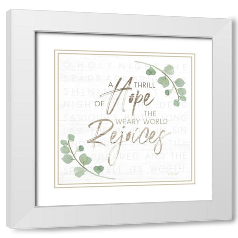 A Thrill of Hope White Modern Wood Framed Art Print with Double Matting by Pugh, Jennifer