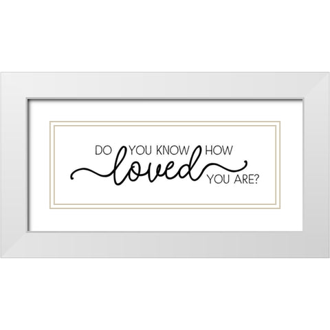 Do You Know White Modern Wood Framed Art Print with Double Matting by Pugh, Jennifer