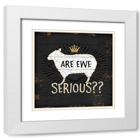 Are Ewe Serious White Modern Wood Framed Art Print with Double Matting by Pugh, Jennifer