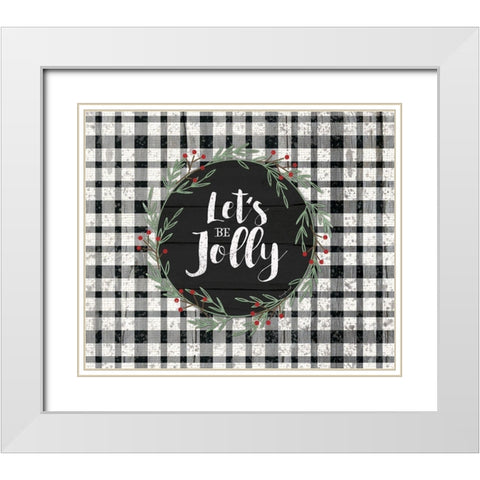Lets Be Jolly White Modern Wood Framed Art Print with Double Matting by Pugh, Jennifer