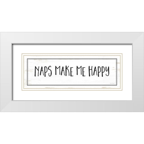 Naps Make Me Happy White Modern Wood Framed Art Print with Double Matting by Pugh, Jennifer