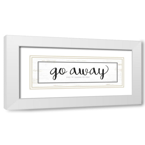 Go Away White Modern Wood Framed Art Print with Double Matting by Pugh, Jennifer