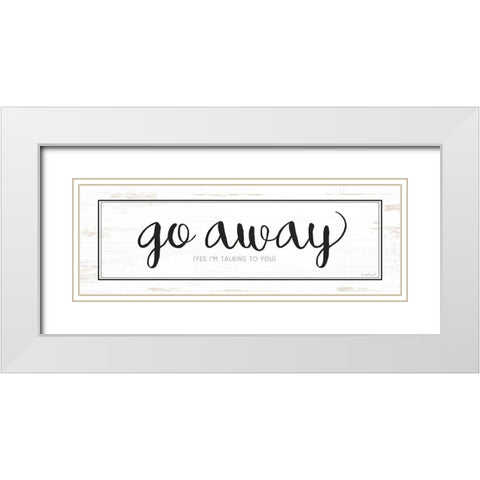 Go Away White Modern Wood Framed Art Print with Double Matting by Pugh, Jennifer