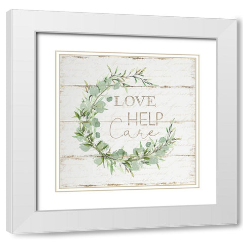 Love Help Care White Modern Wood Framed Art Print with Double Matting by Pugh, Jennifer