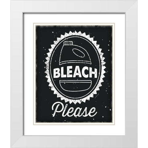 Bleach Please White Modern Wood Framed Art Print with Double Matting by Pugh, Jennifer