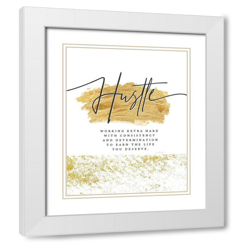 Hustle White Modern Wood Framed Art Print with Double Matting by Pugh, Jennifer