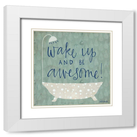 Be Awesome Bath White Modern Wood Framed Art Print with Double Matting by Doucette, Katie