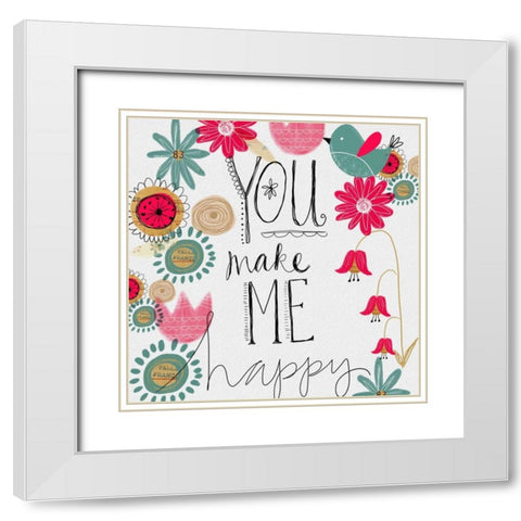 You Make Me Happy White Modern Wood Framed Art Print with Double Matting by Doucette, Katie